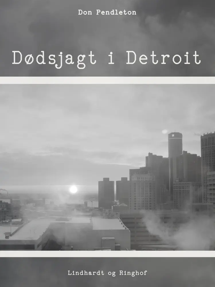 Dødsjagt i Detroit af Don Pendleton