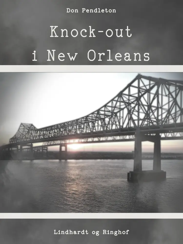 Knock-out i New Orleans af Don Pendleton