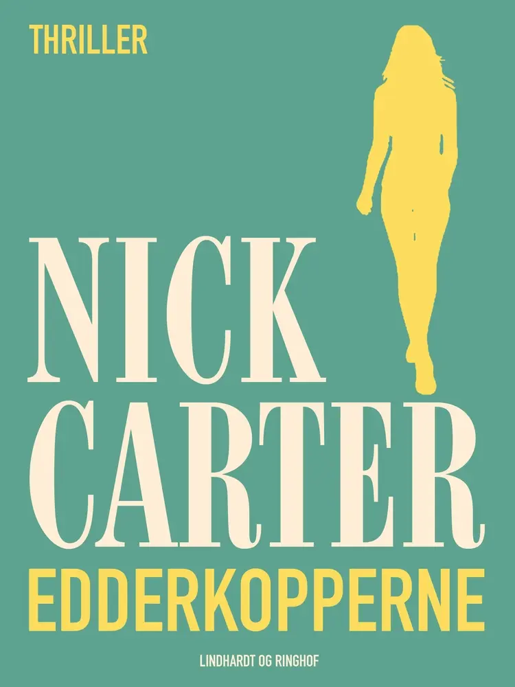 Edderkopperne af Nick Carter
