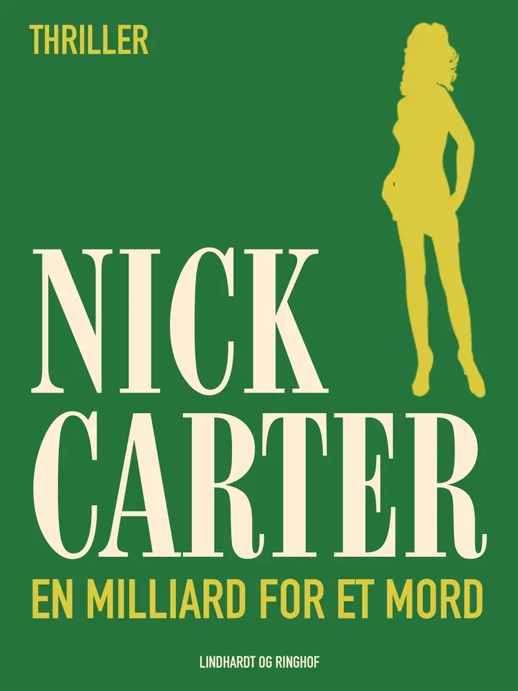 En milliard for et mord af Nick Carter