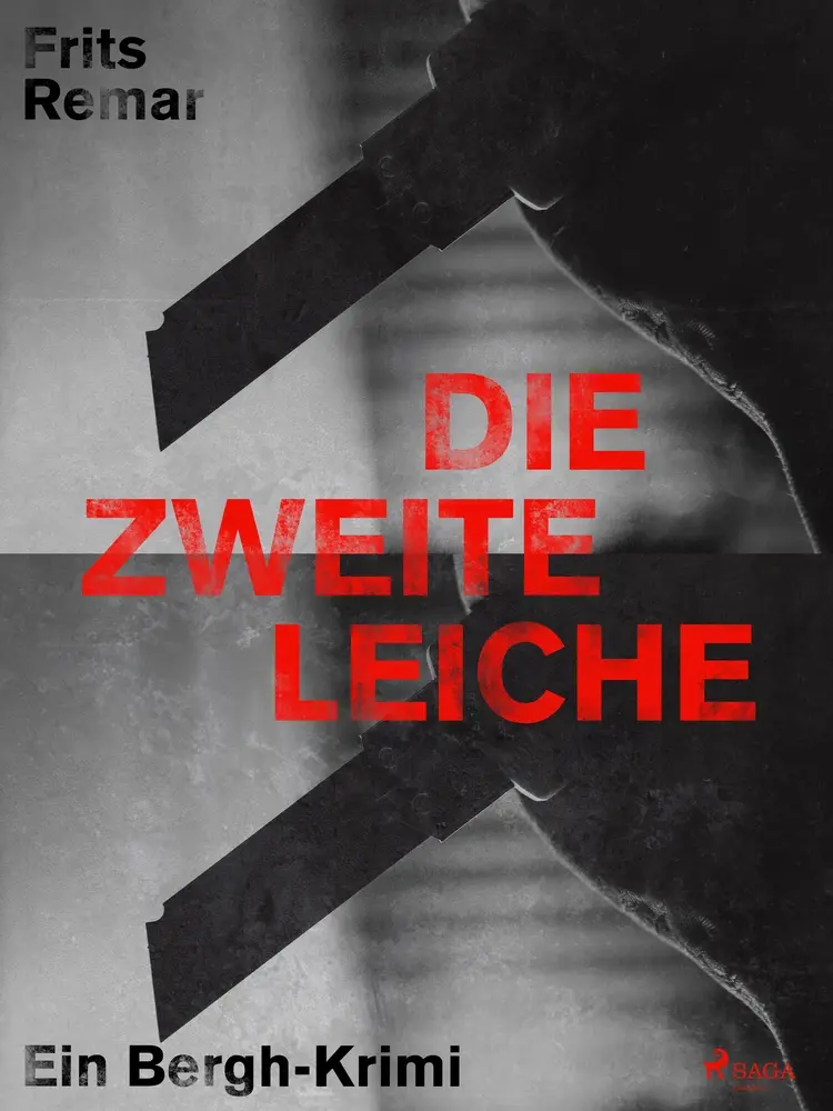 Die zweite Leiche af Frits Remar