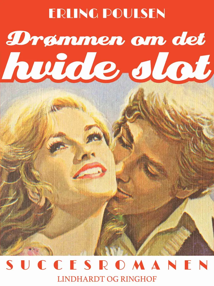 Drømmen om det hvide slot af Erling Poulsen
