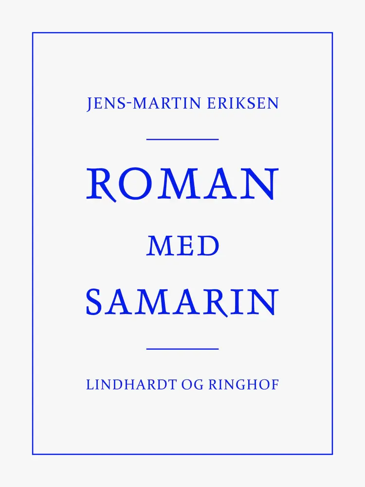 Roman med Samarin af Jens-Martin Eriksen
