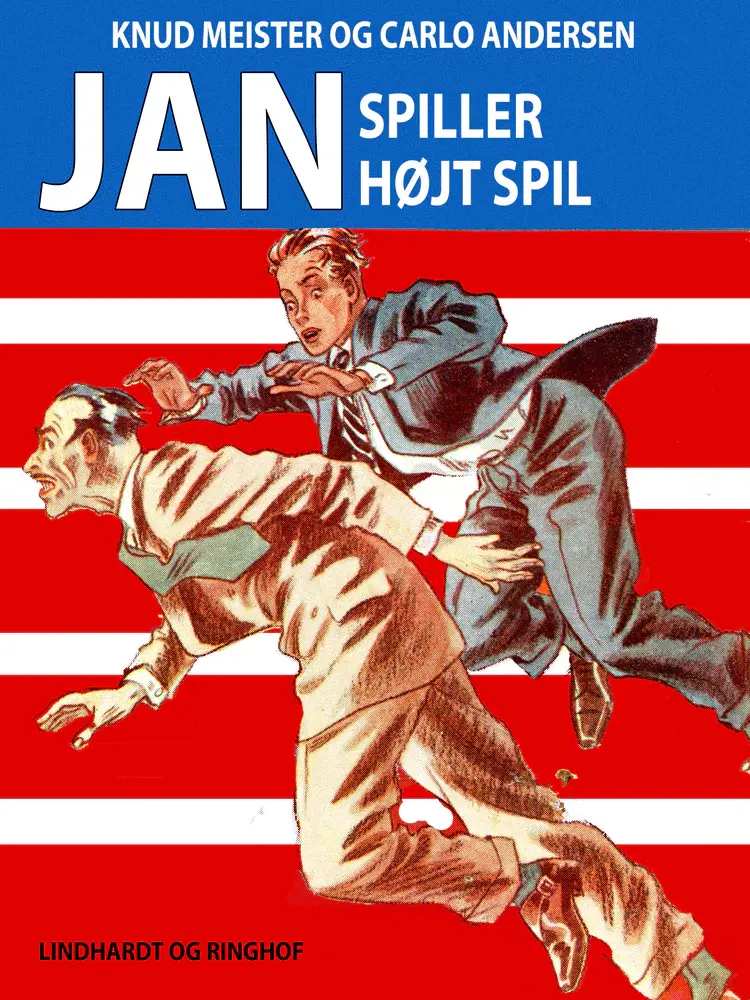 Jan spiller højt spil af Knud Meister