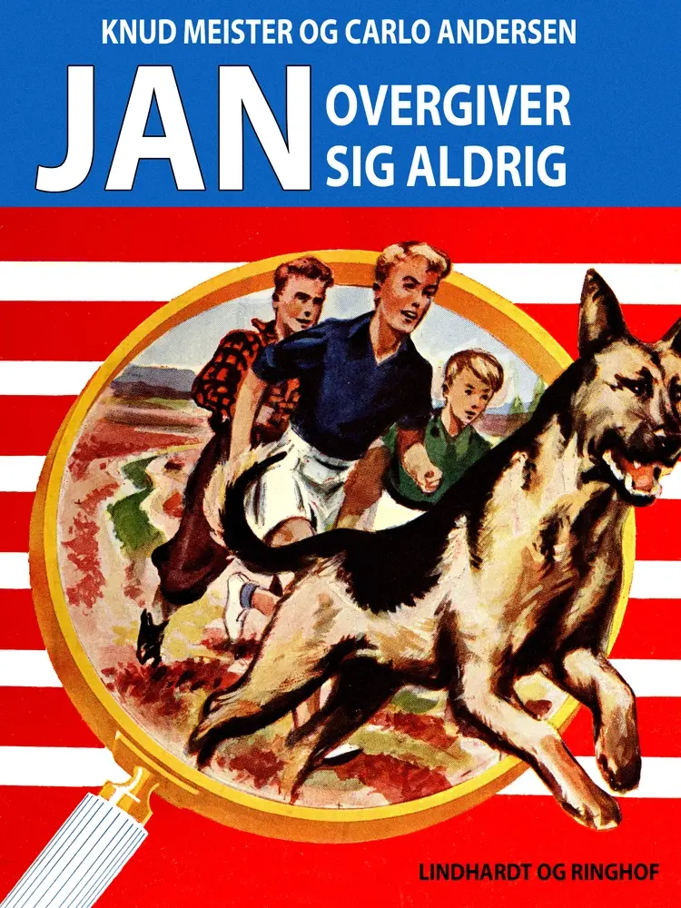 Jan overgiver sig aldrig af Knud Meister