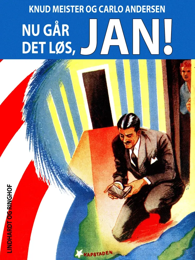 Nu går det løs, Jan! af Knud Meister