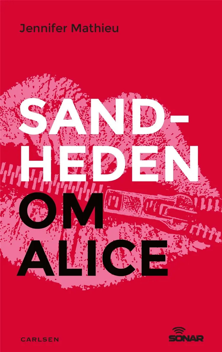 Sandheden om Alice af Jennifer Mathieu