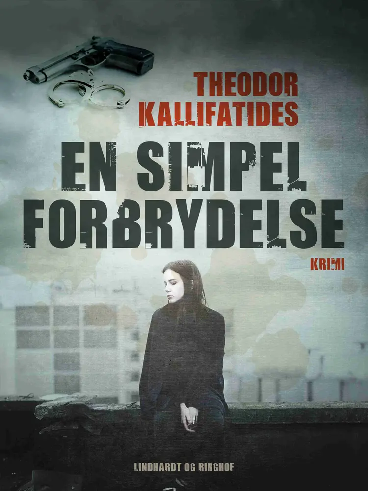 En simpel forbrydelse af Theodor Kallifatides
