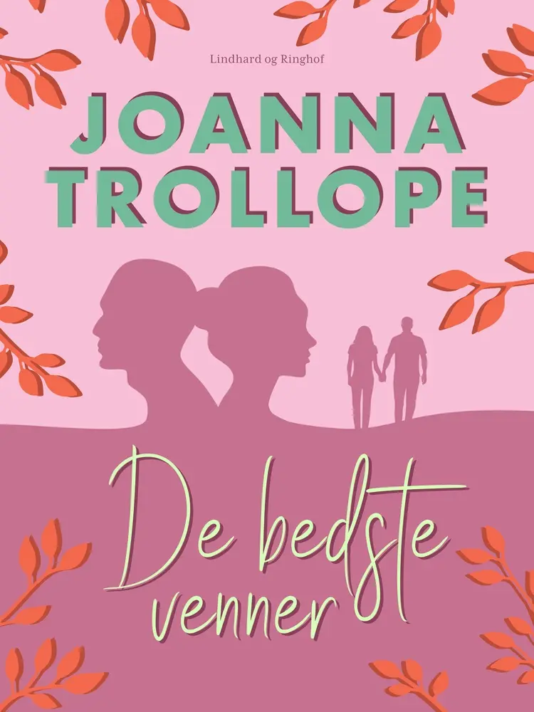 De bedste venner af Joanna Trollope