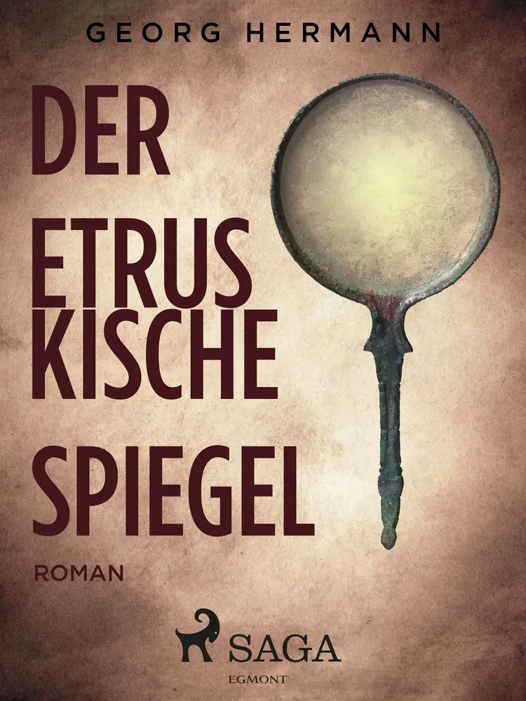 Der etruskische Spiegel af Georg Hermann