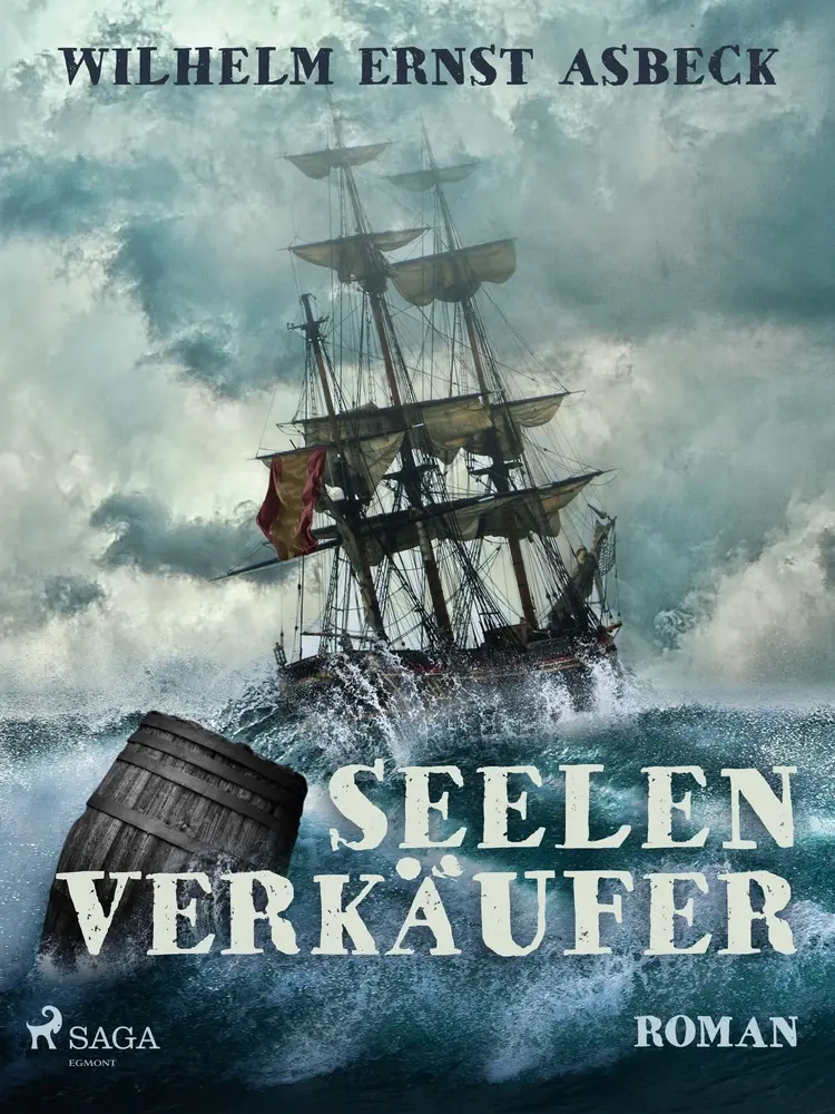 Seelenverkäufer af Wilhelm Ernst Asbeck