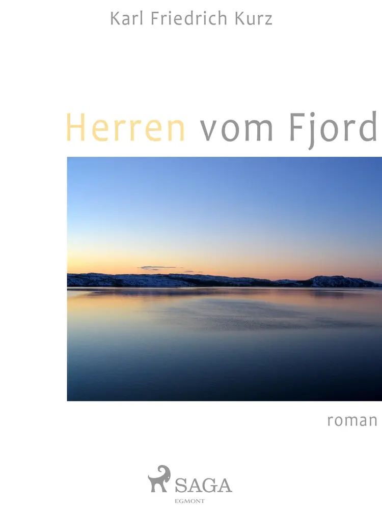 Herren vom Fjord af Karl Friedrich Kurz