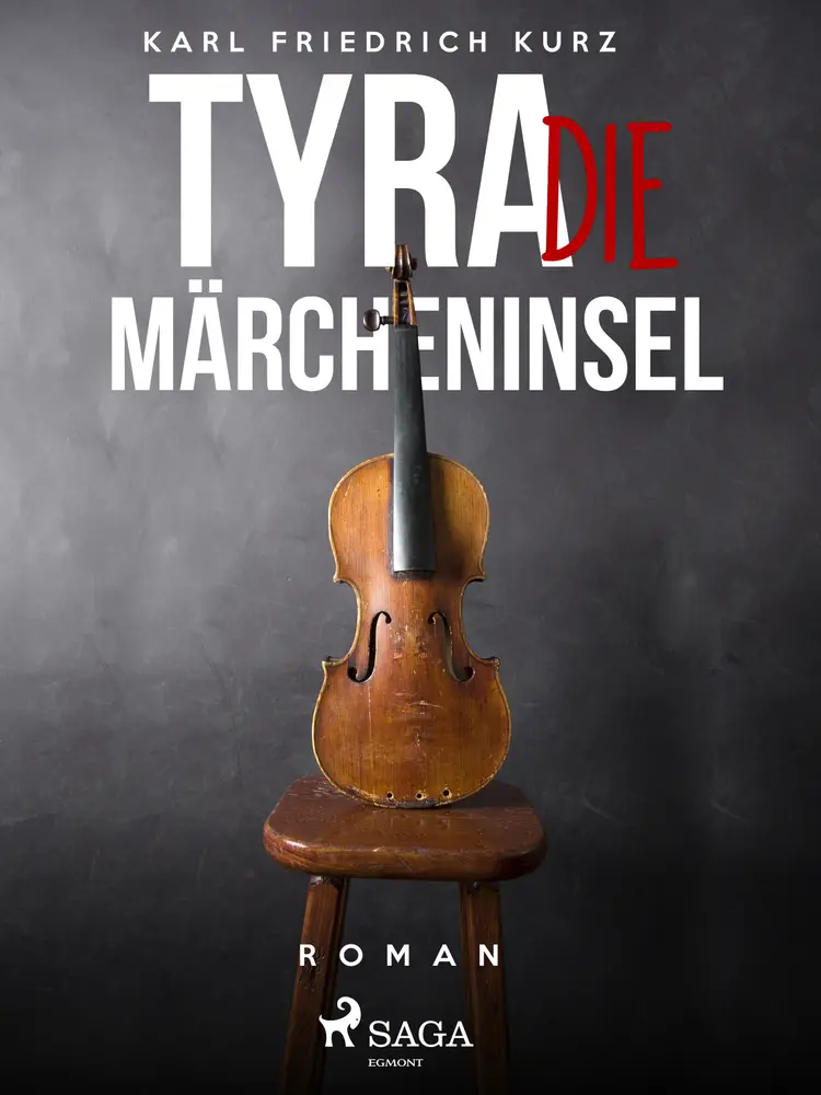 Tyra, die Märcheninsel af Karl Friedrich Kurz