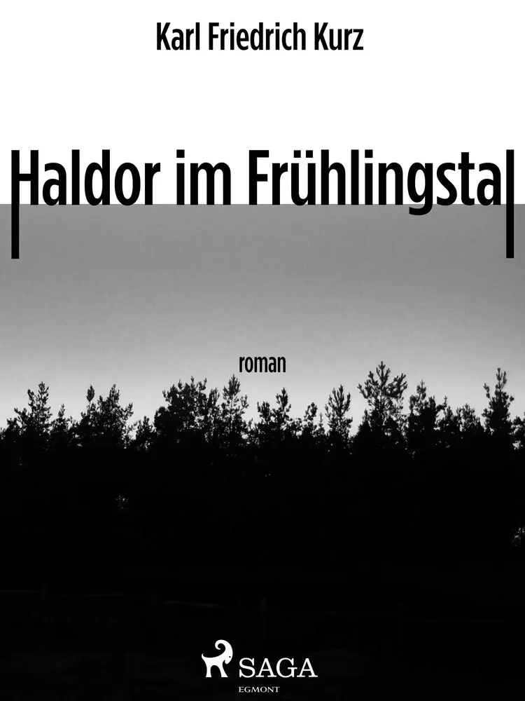 Haldor im Frühlingstal af Karl Friedrich Kurz