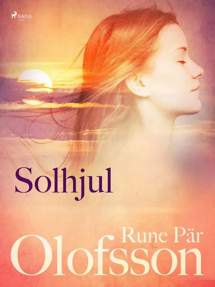 Solhjul : lyrik af Rune Pär Olofsson