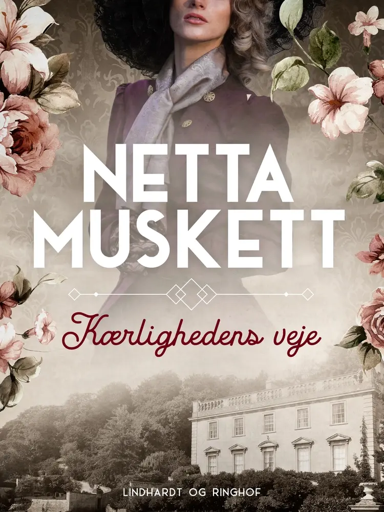 Kærlighedens veje af Netta Muskett