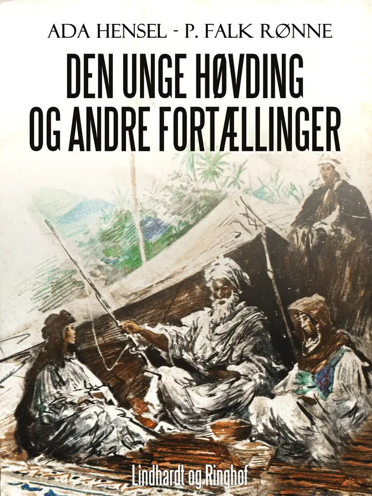 Den unge høvding og andre fortællinger af Ada Hensel