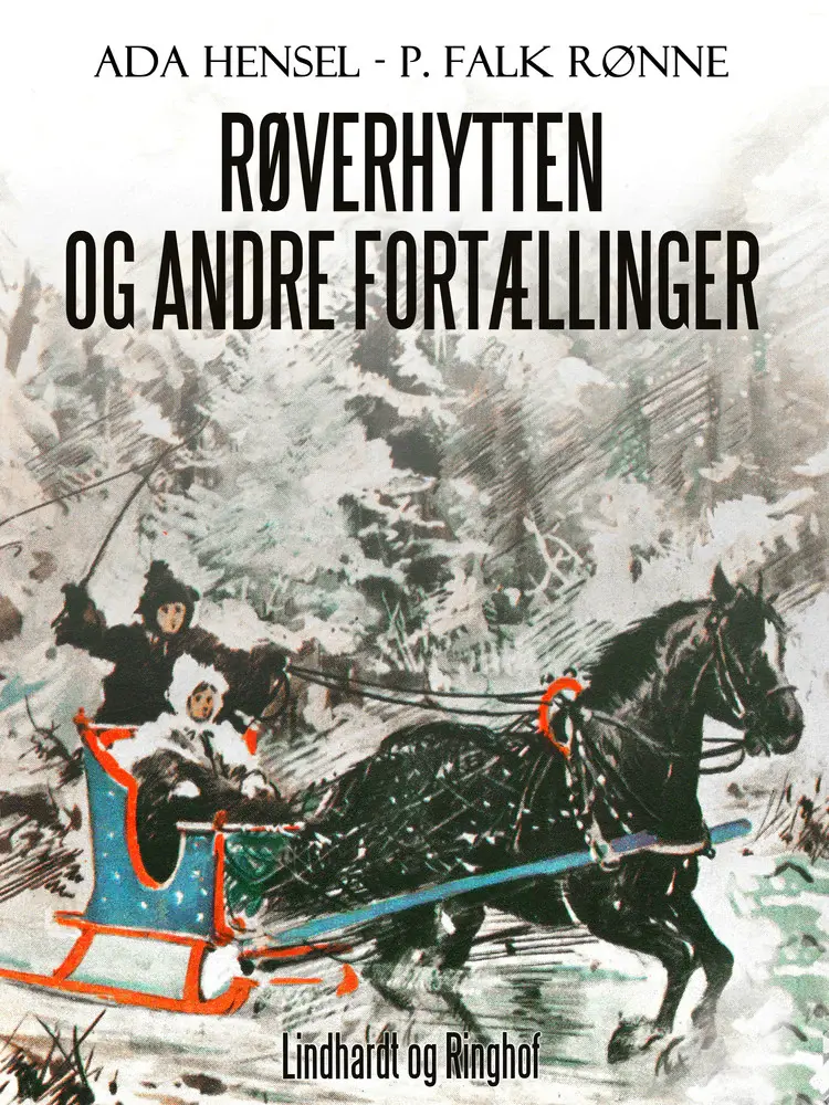Røverhytten og andre fortællinger af Ada Hensel