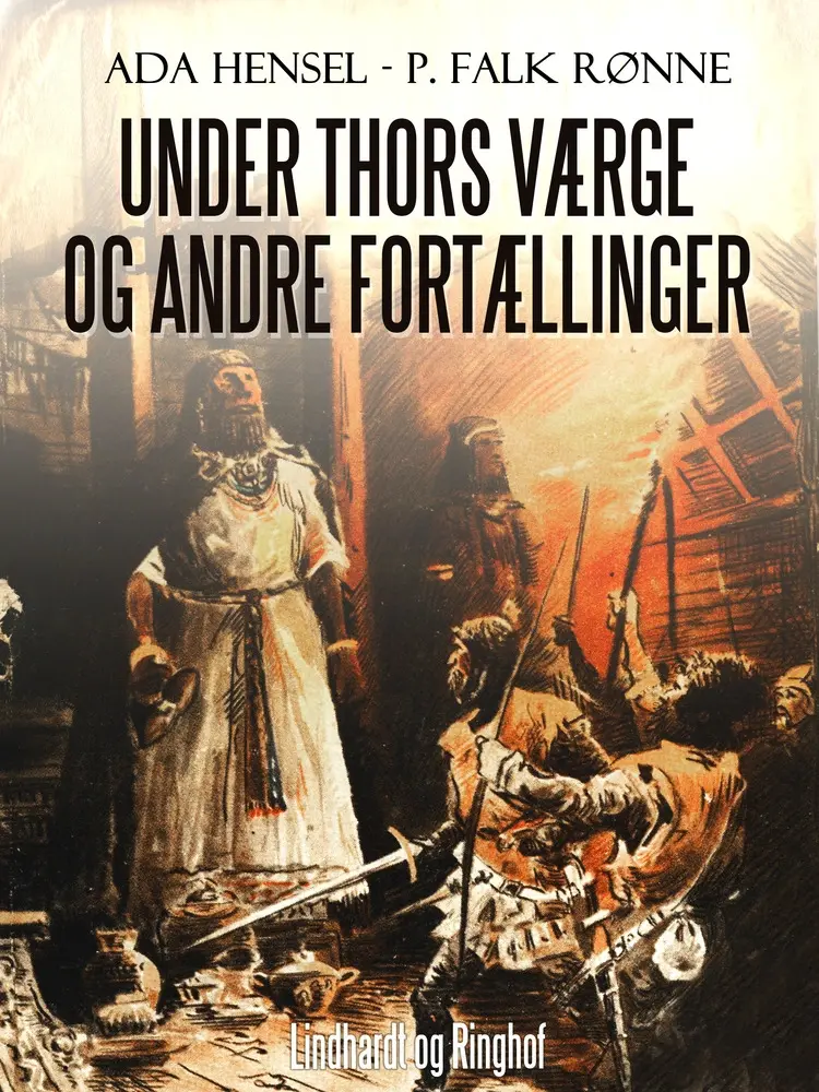 Under Thors værge og andre fortællinger af Ada Hensel