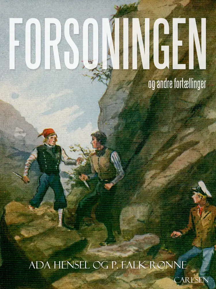 Forsoningen og andre fortællinger af Ada Hensel