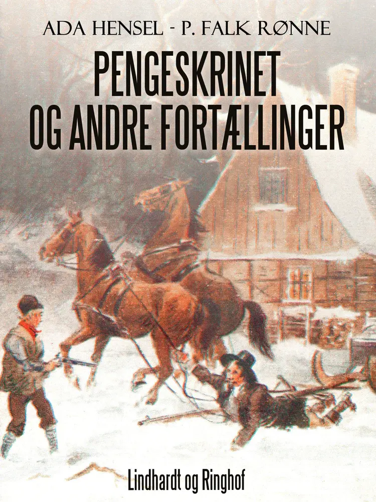 Pengeskrinet og andre fortællinger af Ada Hensel
