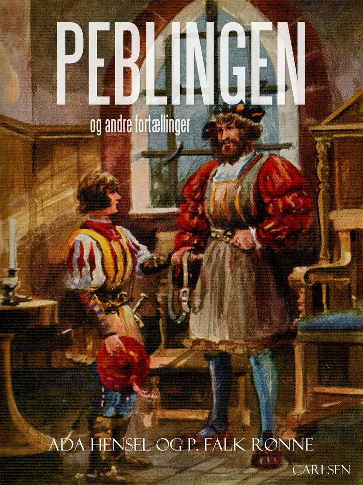 Peblingen Villads og andre fortællinger af Ada Hensel