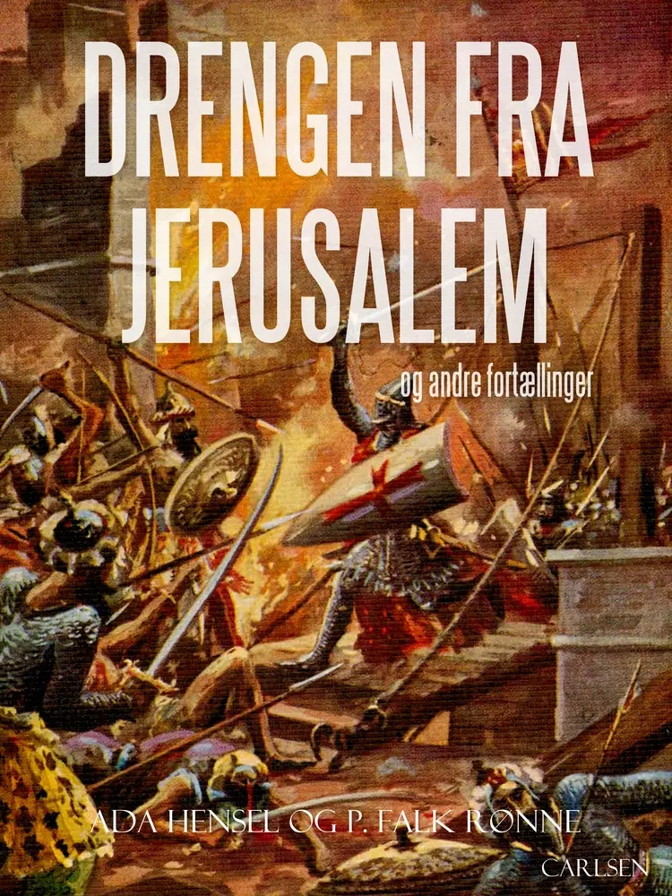 Drengen fra Jerusalem og andre fortællinger af Ada Hensel