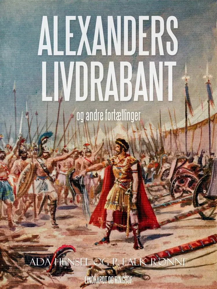 Alexanders livdrabant og andre fortællinger af Ada Hensel