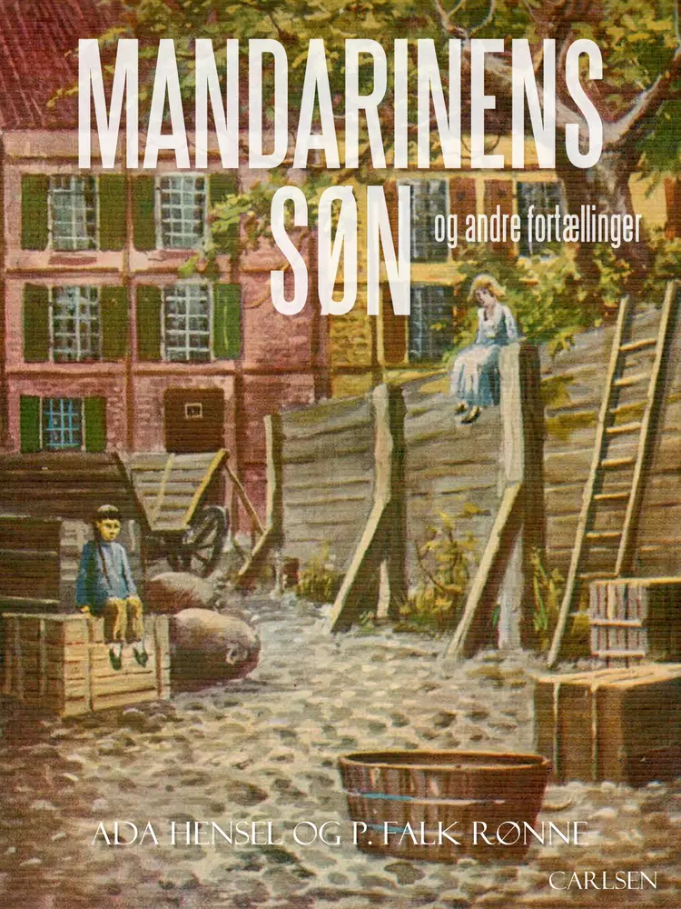Mandarinens søn og andre fortællinger af Ada Hensel