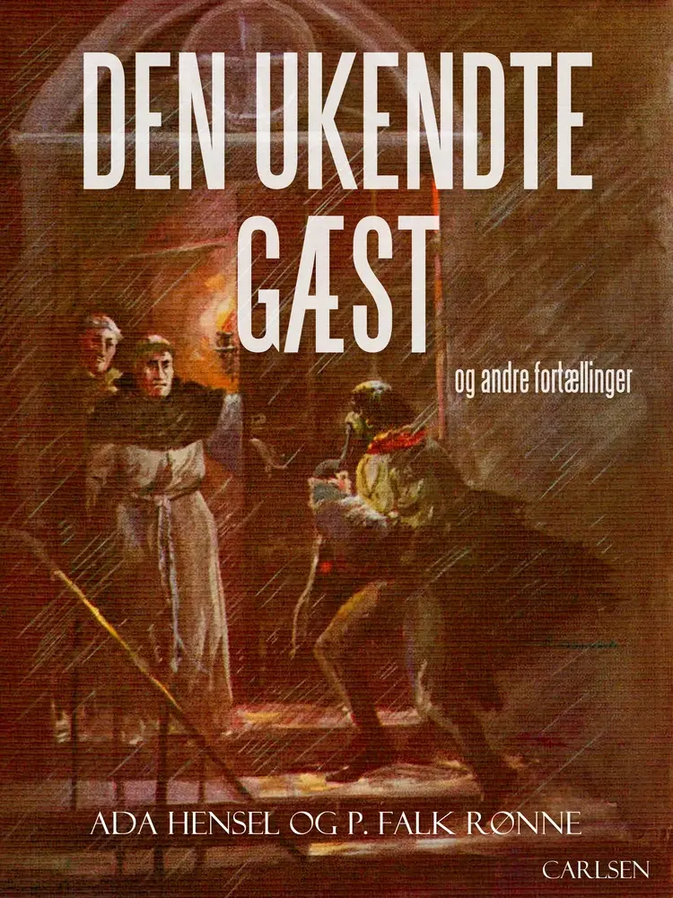 Den ukendte gæst og andre fortællinger af Ada Hensel