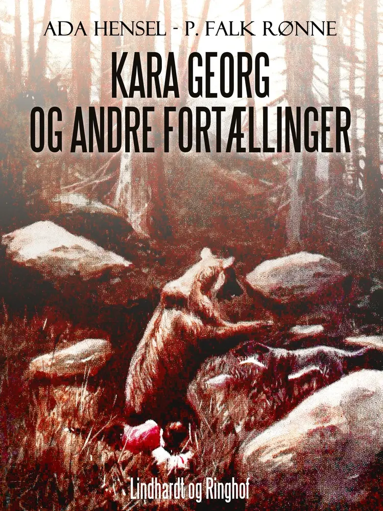 Kara Georg og andre fortællinger af Ada Hensel