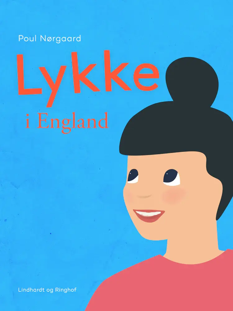 Lykke i England af Poul Nørgaard
