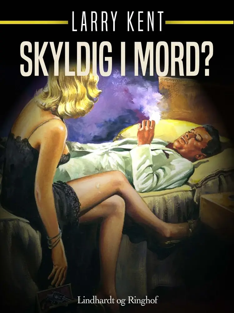 Skyldig i mord? af Larry Kent