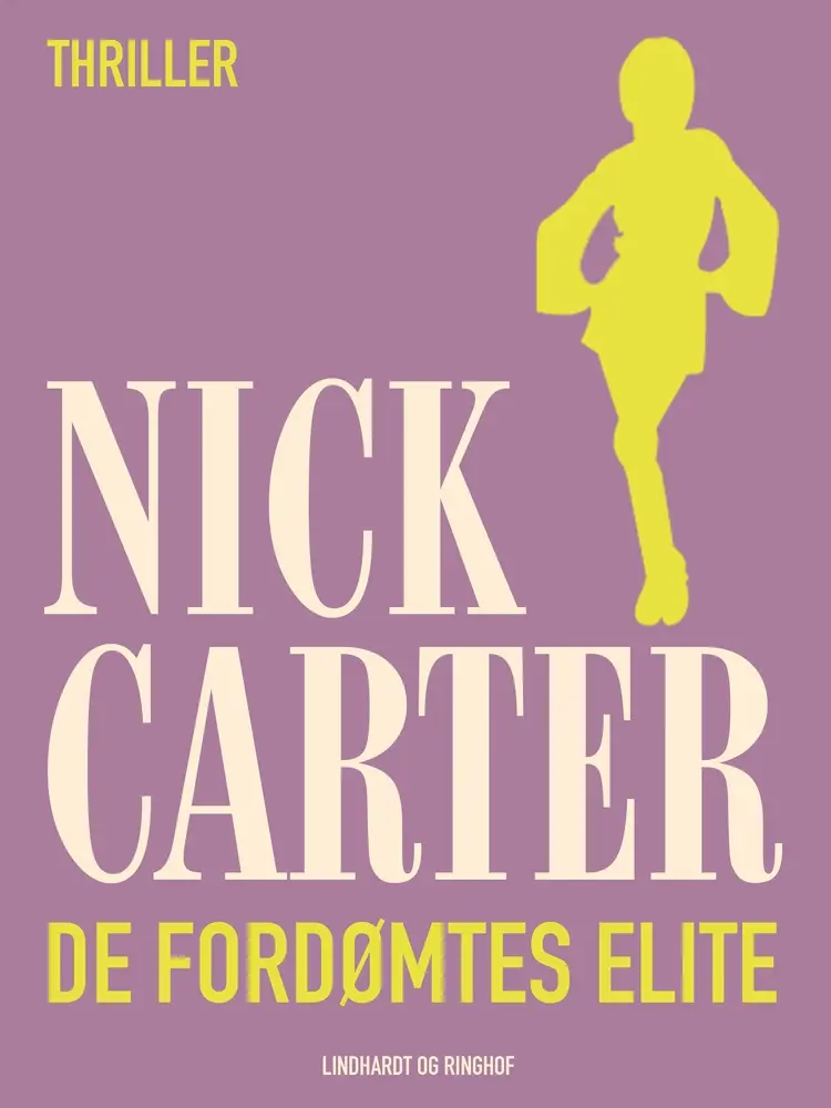 De fordømtes elite af Nick Carter