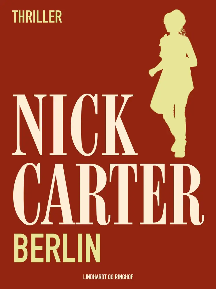 Berlin af Nick Carter