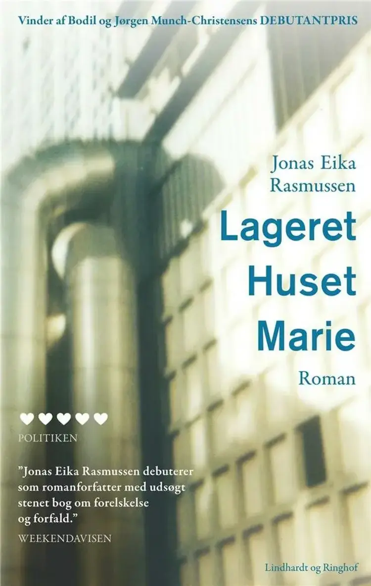 Lageret, Huset, Marie af Jonas Eika