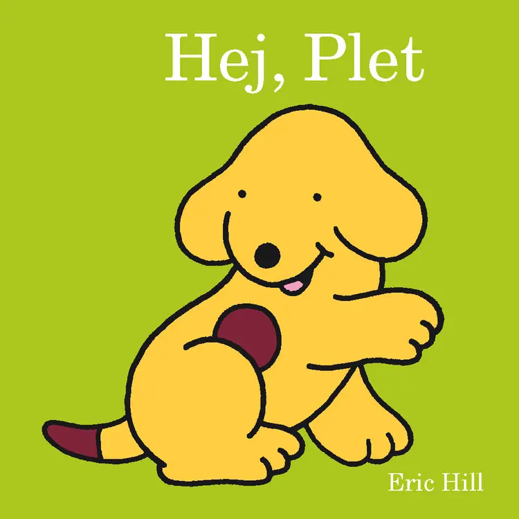Hej Plet! af Eric Hill