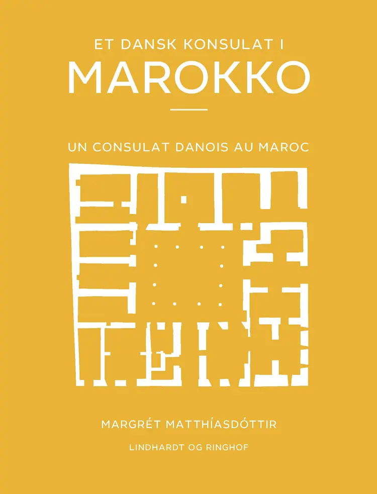 Et dansk konsulat i Marokko af Margrét Matthíasdóttir