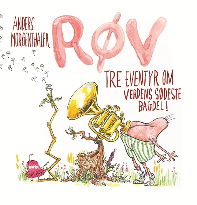 Røv af Anders Morgenthaler
