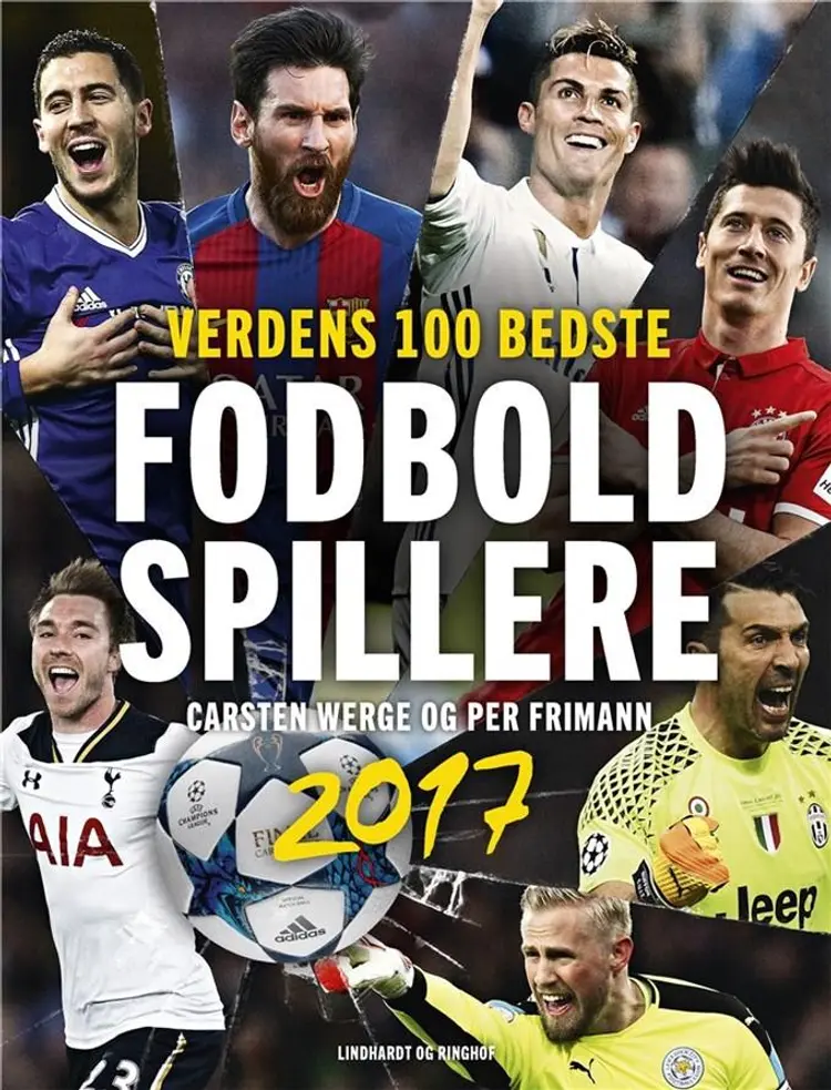 Verdens 100 bedste fodboldspillere 2017 af Carsten Werge