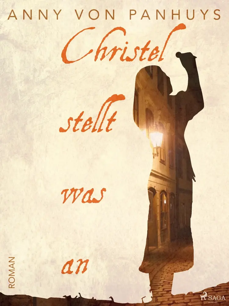 Christel stellt was an af Anny von Panhuys