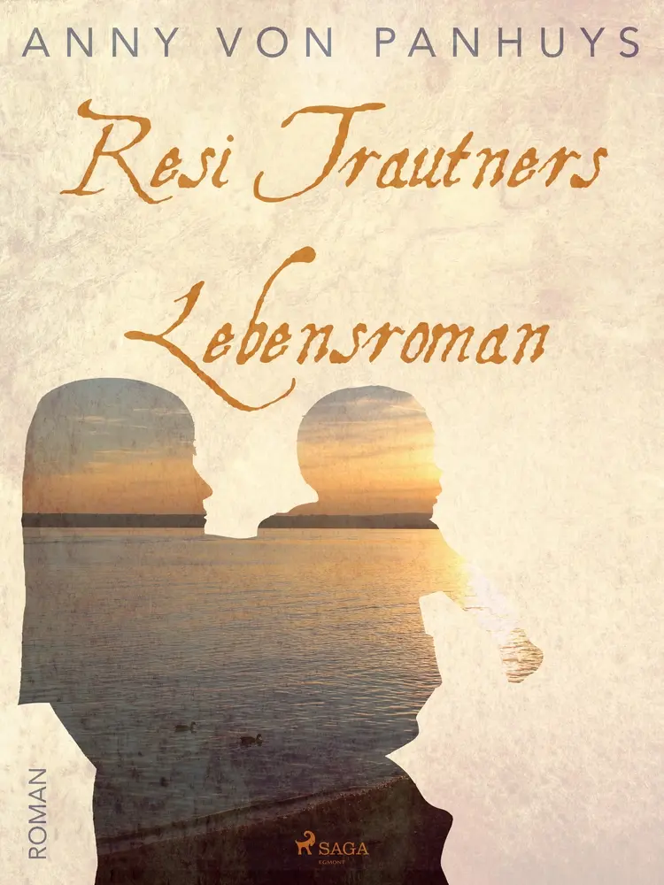 Resi Trautners Lebensroman af Anny von Panhuys