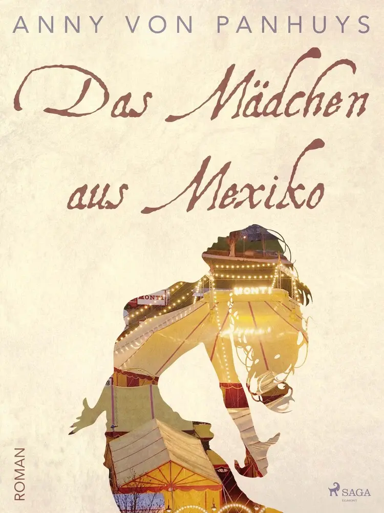 Das Mädchen aus Mexiko af Anny von Panhuys