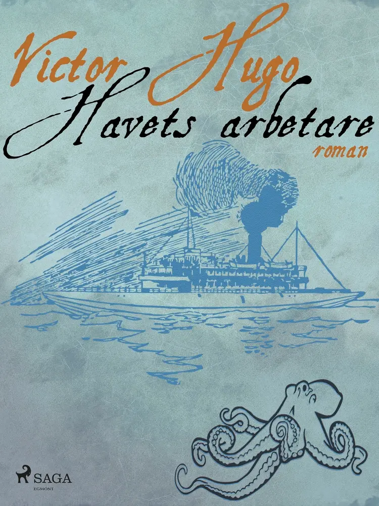 Havets arbetare af Victor Hugo