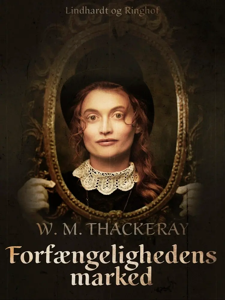 Forfængelighedens marked af William Makepeace Thackeray