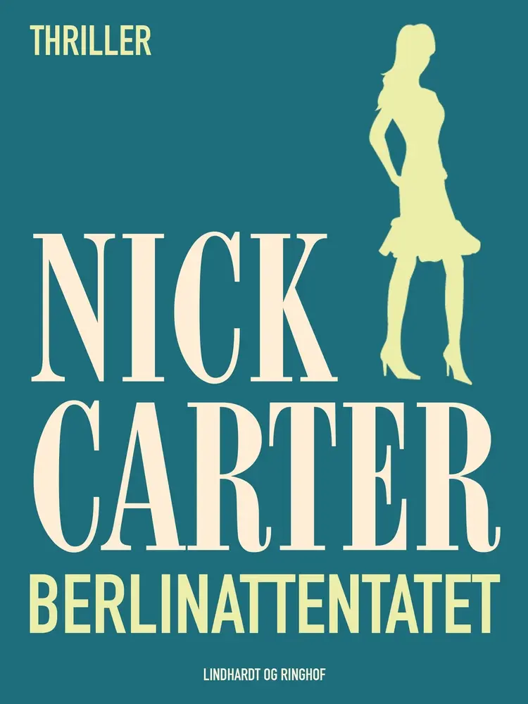 Berlinattentatet af Nick Carter