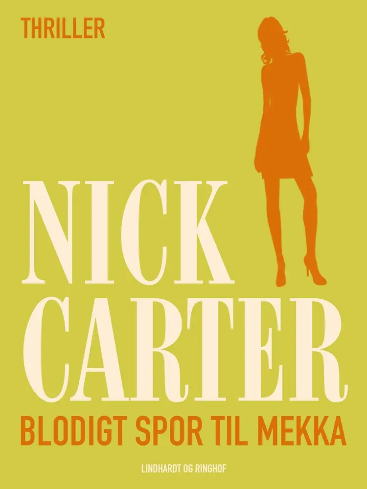 Blodigt spor til Mekka af Nick Carter