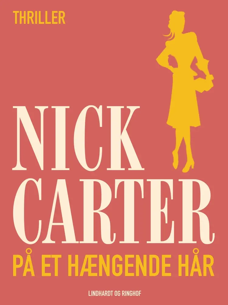 På et hængende hår af Nick Carter