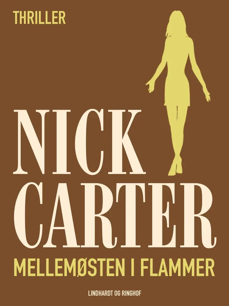 Mellemøsten i flammer af Nick Carter