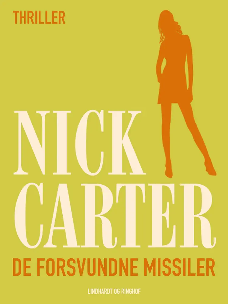 De forsvundne missiler af Nick Carter